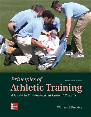 Principles of Athletic Training: A Guide to Evidence-Based Clinical Practice