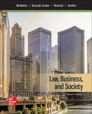 Law, Business, and Society Law, Business, and Society