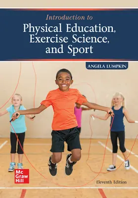 Introduction to Physical Education, Exercise Science, and Sport Introduction to Physical Education, Exercise Science, and Sport