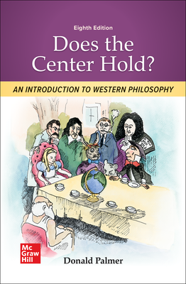 Does the Center Hold? An Introduction to Western Philosophy
