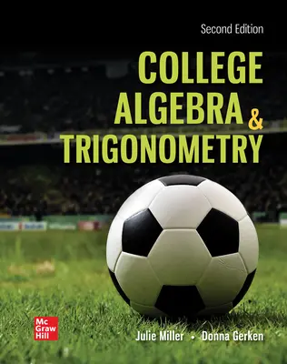 College Algebra & Trigonometry