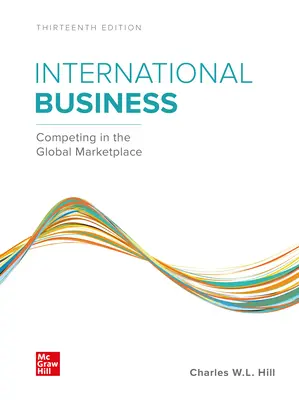 International Business: Competing in the Global Marketplace