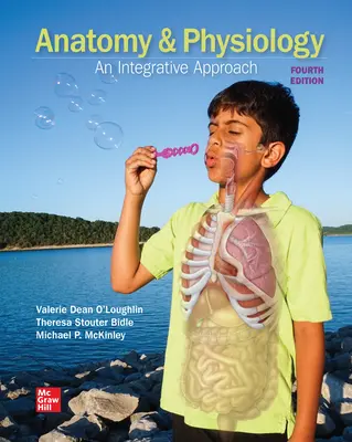 Anatomy & Physiology: An Integrative Approach Anatomy & Physiology: An Integrative Approach