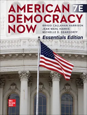 American Democracy Now, Essentials American Democracy Now, Essentials