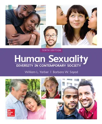 Human Sexuality: Diversity in Contemporary Society Human Sexuality: Diversity in Contemporary Society