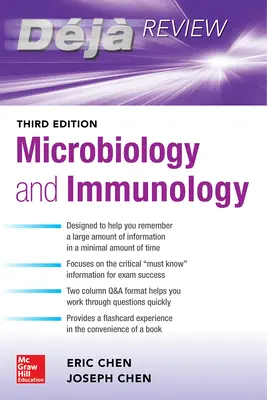 Deja Review: Microbiology and Immunology, Third Edition Deja Review: Microbiology and Immunology, Third Edition