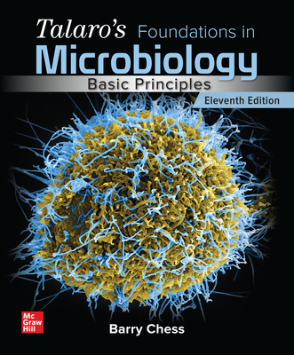 Talaro's Foundations in Microbiology: Basic Principles