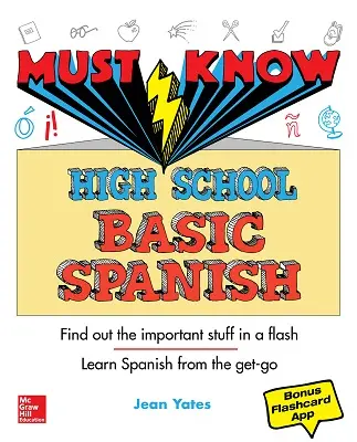 Must Know High School Basic Spanish Must Know High School Basic Spanish