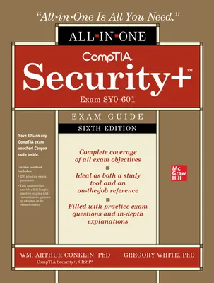 CompTIA Security+ All-in-One Exam Guide, Sixth Edition (Exam SY0-601) CompTIA Security+ All-in-One Exam Guide, Sixth Edition (Exam SY0-601)