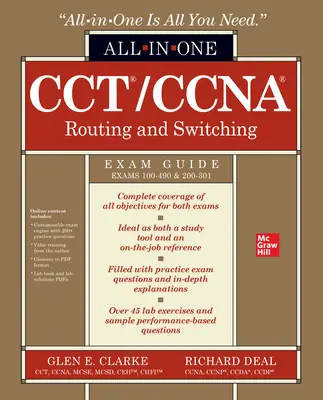 CCT/CCNA Routing and Switching All-in-One Exam Guide (Exams 100-490 & 200-301) CCT/CCNA Routing and Switching All-in-One Exam Guide (Exams 100-490 & 200-301)
