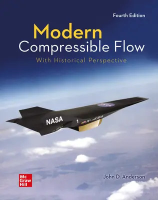 Modern Compressible Flow: With Historical Perspective Modern Compressible Flow: With Historical Perspective