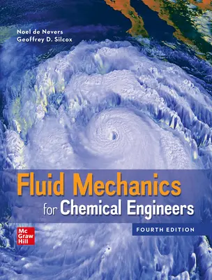 Fluid Mechanics for Chemical Engineers