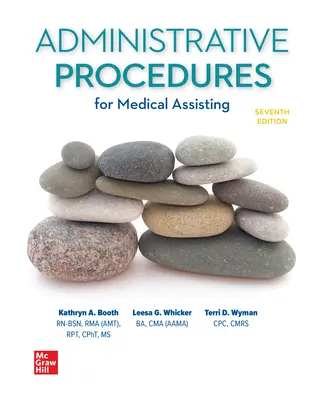Medical Assisting: Administrative Procedures Medical Assisting: Administrative Procedures