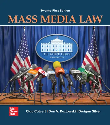 
Mass Media Law, 21st Edition