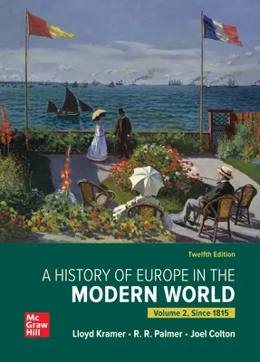 A History of Europe in the Modern World, Volume 2 A History of Europe in the Modern World, Volume 2