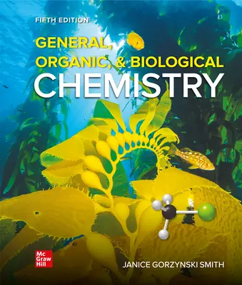 General, Organic, & Biological Chemistry