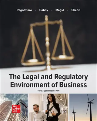 The Legal and Regulatory Environment of Business The Legal and Regulatory Environment of Business