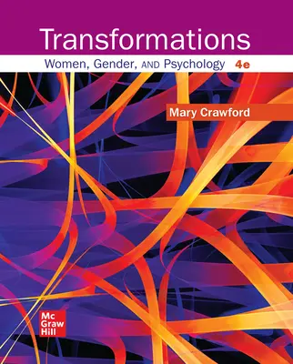Transformations: Women, Gender, and Psychology Transformations: Women, Gender, and Psychology