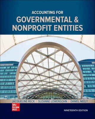 Accounting for Governmental & Nonprofit Entities Accounting for Governmental & Nonprofit Entities