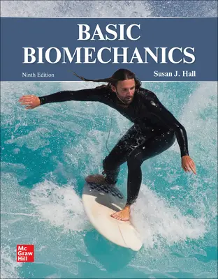 Basic Biomechanics Basic Biomechanics