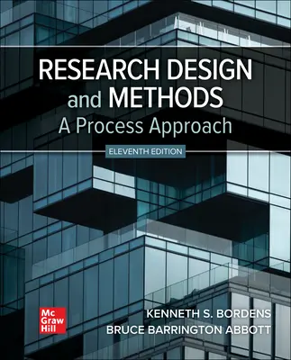 Research Design and Methods: A Process Approach Research Design and Methods: A Process Approach