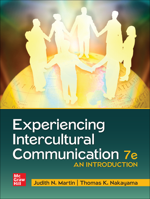 Experiencing Intercultural Communication: An Introduction, 7th Edition