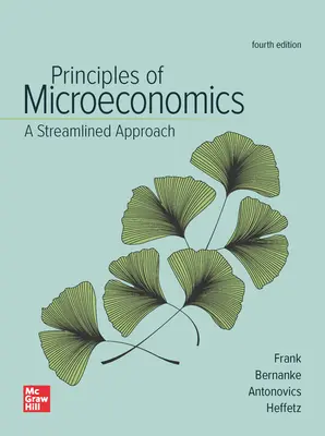 Principles of Microeconomics, A Streamlined Approach Principles of Microeconomics, A Streamlined Approach