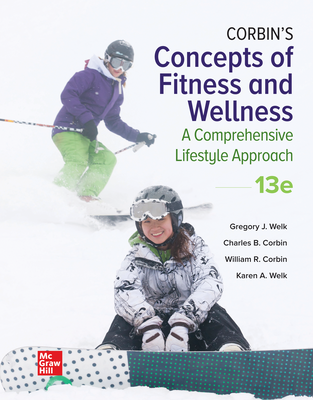 Corbin's Concepts of Fitness And Wellness: A Comprehensive Lifestyle Approach