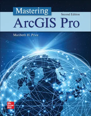 Mastering ArcGIS Pro Mastering ArcGIS Pro