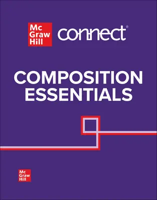 Connect Online Access for Connect Composition Essentials Connect Online Access for Connect Composition Essentials
