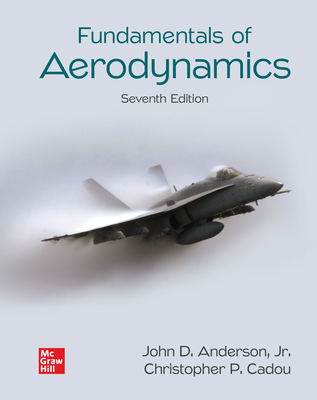 Anderson, Fundamentals of Aerodynamics, 7th Edition