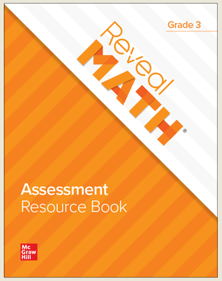 Reveal Math Assessment Resource Book, Grade 3