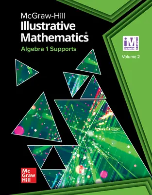 Illustrative Mathematics Algebra 1 Supports, Student Edition Volume 2 Illustrative Mathematics Algebra 1 Supports, Student Edition Volume 2