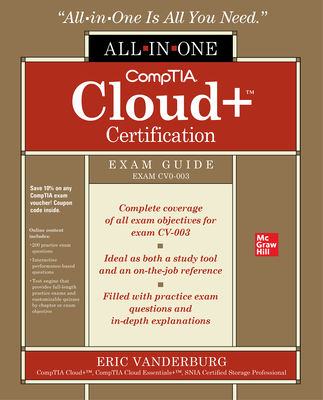 CompTIA Cloud+ Certification All-in-One Exam Guide (Exam CV0-003)