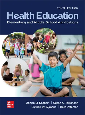 Health Education: Elementary and Middle School Applications