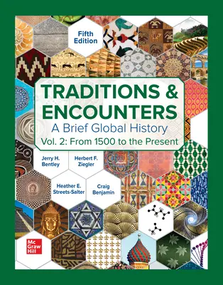 Traditions & Encounters: A Brief Global History Volume 2 Traditions & Encounters: A Brief Global History Volume 2