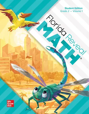 Florida Reveal Math, Grade 2, Student Edition Volume 1