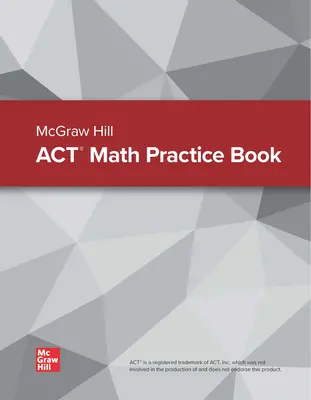 McGraw Hill ACT Practice McGraw Hill ACT Practice