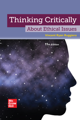 Thinking Critically About Ethical Issues