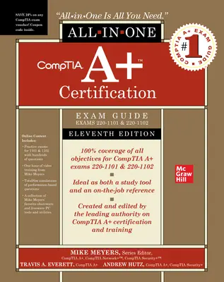 CompTIA A+ Certification All-in-One Exam Guide, Eleventh Edition (Exams 220-1101 & 220-1102) CompTIA A+ Certification All-in-One Exam Guide, Eleventh Edition (Exams 220-1101 & 220-1102)