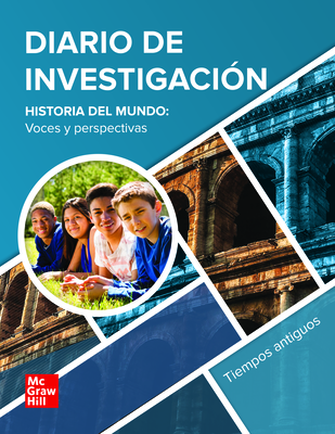 World History: Voices and Perspectives, Early Ages, Spanish Inquiry Journal