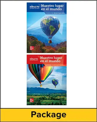 IMPACTO Social Studies, Nuestro lugar en el mundo, Grade 1, Inquiry Journal and Research Companion IMPACTO Social Studies, Nuestro lugar en el mundo, Grade 1, Inquiry Journal and Research Companion