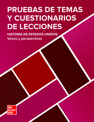 United States History: Voices and Perspectives, Spanish Topic Tests and Lesson Quizzes