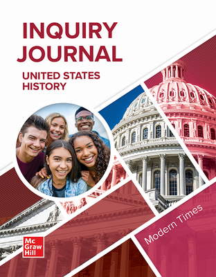 United States History, Modern Times, Inquiry Journal