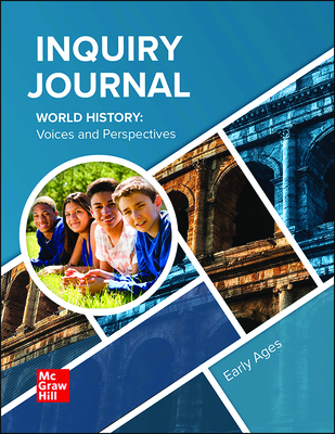 World History: Voices and Perspectives, Early Ages, Print Inquiry Journal Bundle, 6-year Fulfillment