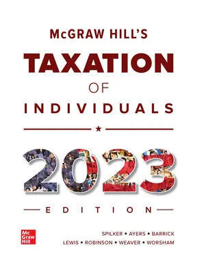 McGraw-Hill's Taxation of Individuals 2023 Edition