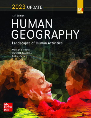 Bjelland, Updated AP Human Geography, 13e, 2023, Student Edition