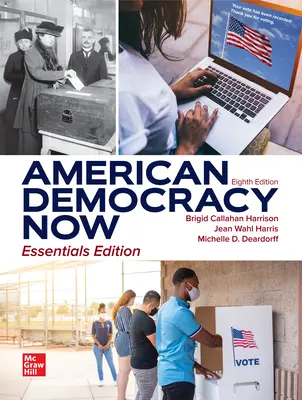 American Democracy Now, Essentials American Democracy Now, Essentials