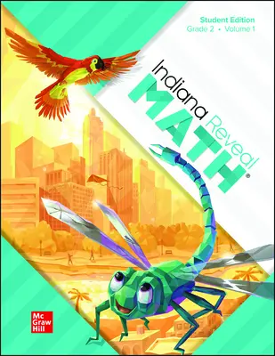 Indiana Reveal Math Grade 2 Student Edition Volume 1