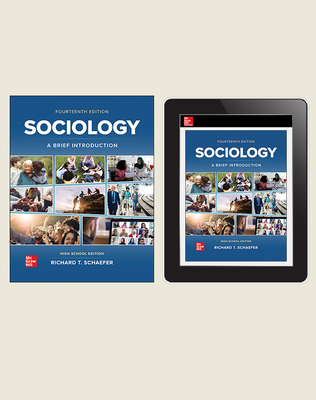Schaefer, Sociology: A Brief Introduction 14e, 2023, Student Print & Digital Bundle (Student Edition with Online Student Edition), 6-year subscription